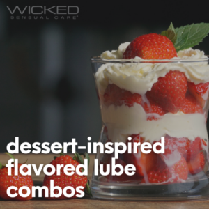 flavored lube combos